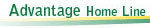 Advantage Home Line Advantage Home Line